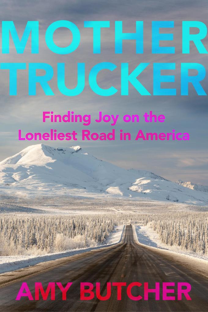 Produktbild: Mothertrucker | Amy Butcher