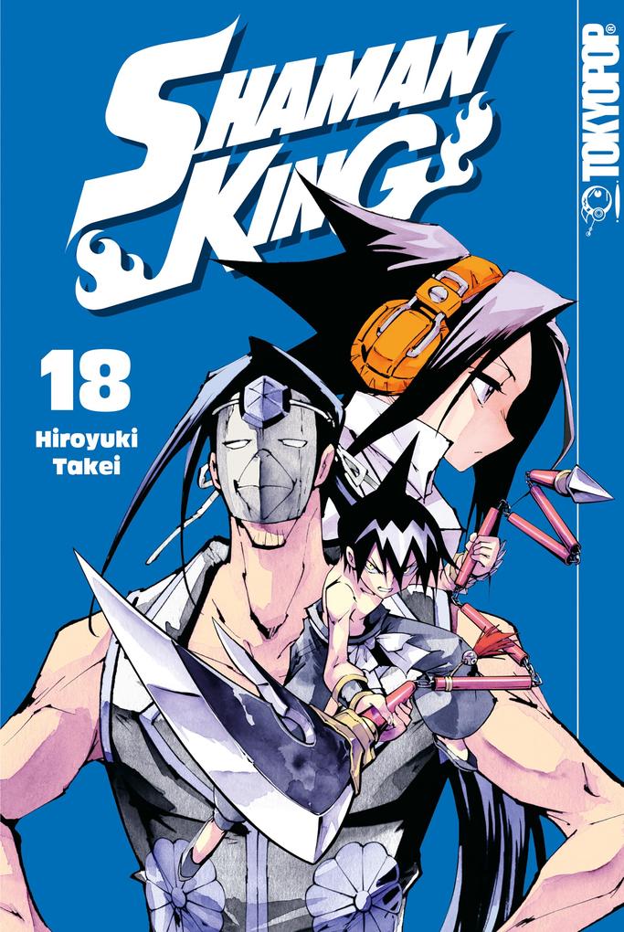 Produktbild: Shaman King - Einzelband 18 | Hiroyuki Takei