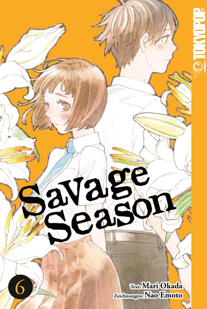 Produktbild: Savage Season 06 | Mari Okada, Nao Emoto