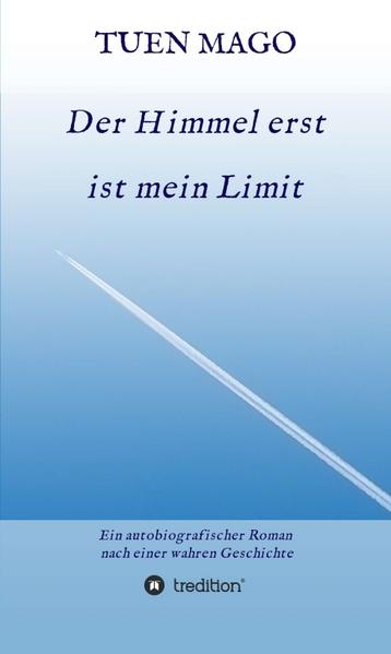 Produktbild: Der Himmel erst ist mein Limit | TUEN MAGO