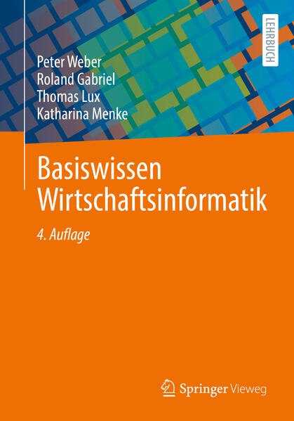 Produktbild: Basiswissen Wirtschaftsinformatik | Peter Weber, Roland Gabriel, Thomas Lux, Katharina Menke