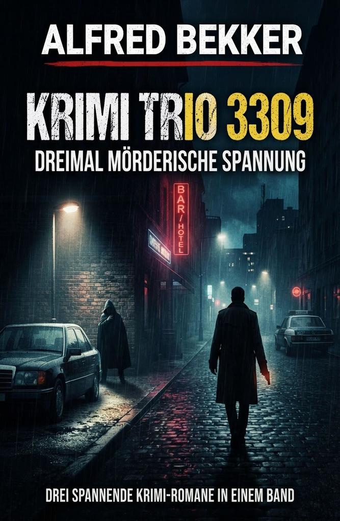 Produktbild: Krimi Trio 3309 Dreimal mörderische Spannung | Alfred Bekker