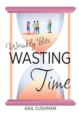 Produktbild: Wasting Time | Gail Cushman