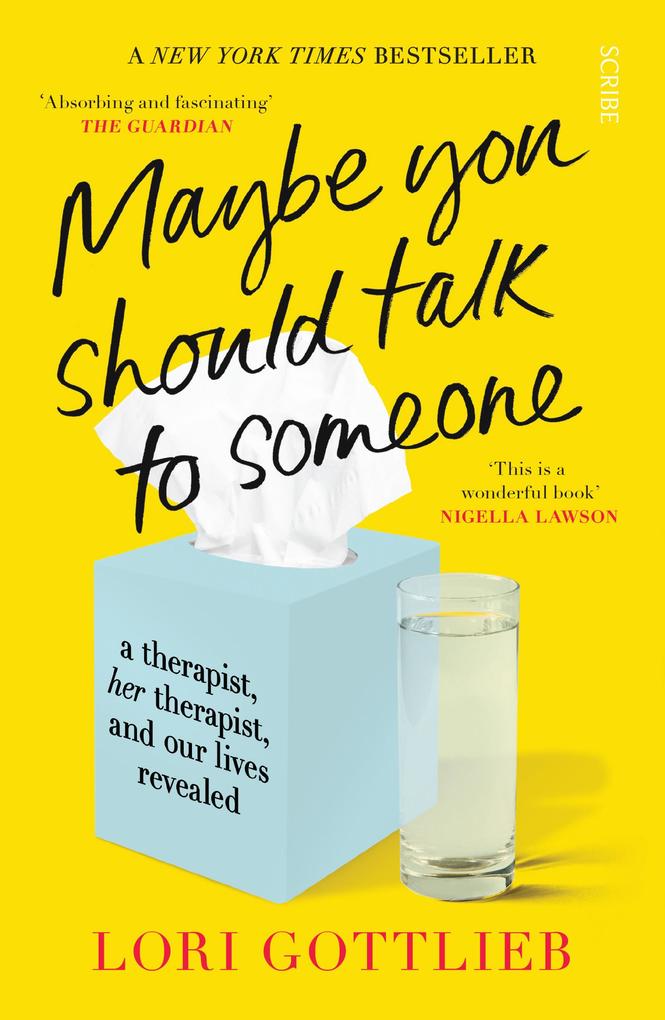 Weitere Ansicht: Maybe You Should Talk to Someone | Lori Gottlieb