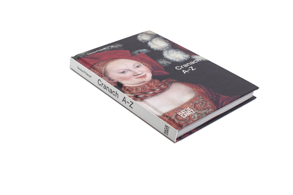 Weitere Ansicht: Lucas Cranach | Teresa Präauer, Torsten Köchlin