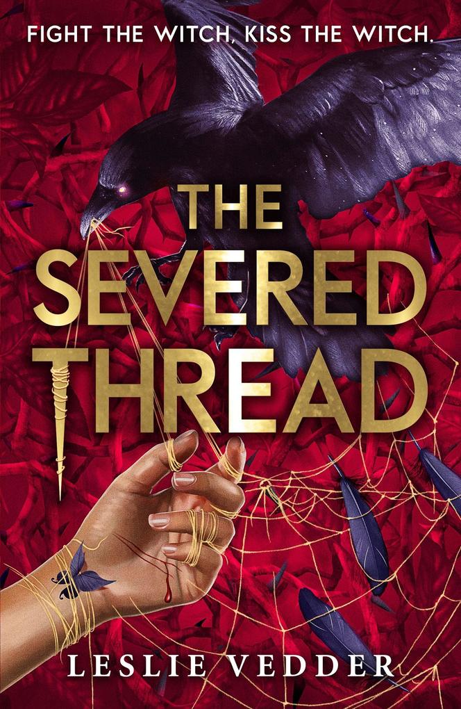 Produktbild: The Bone Spindle: The Severed Thread | Leslie Vedder
