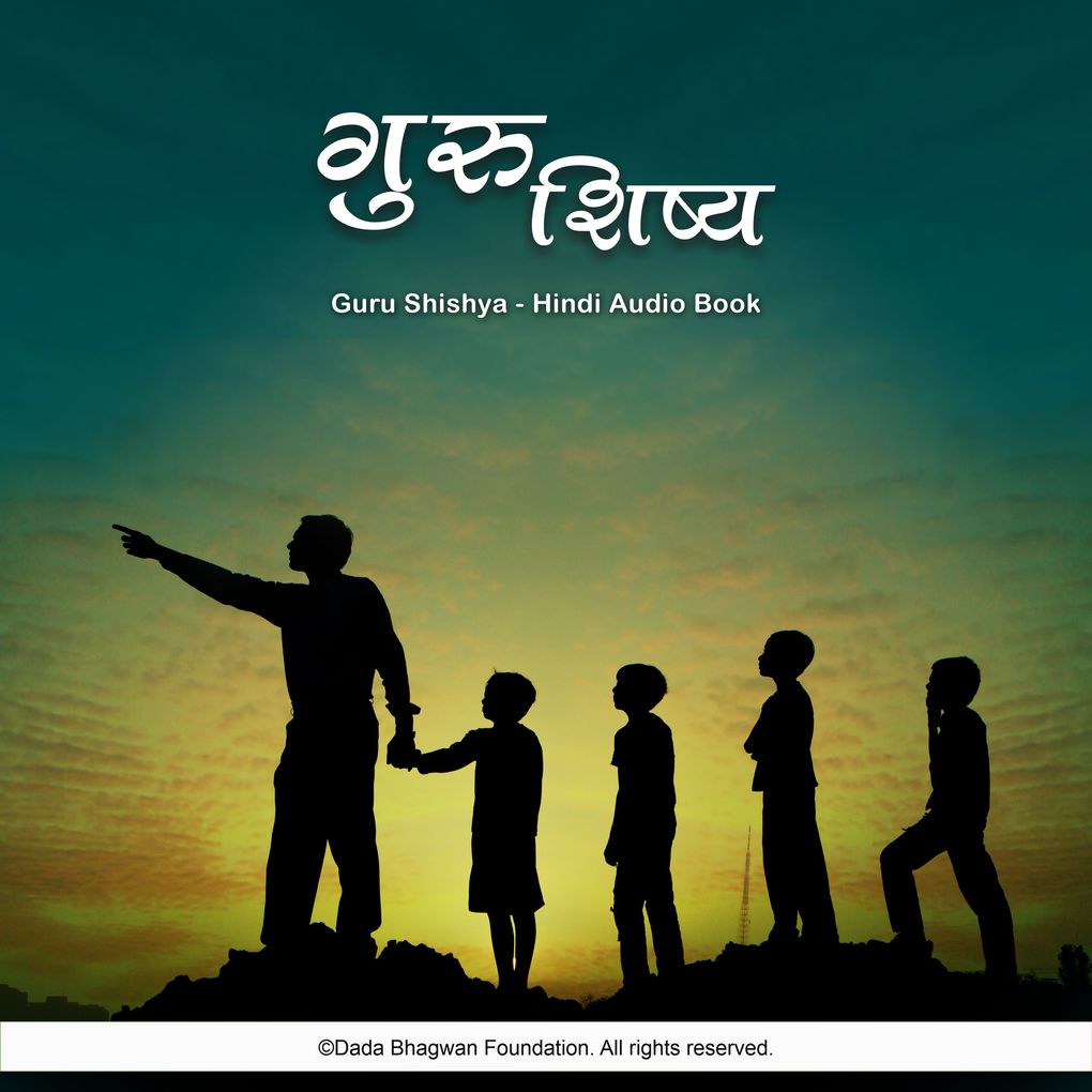 Produktbild: Guru Shishya - Hindi Audio Book | Dada Bhagwan