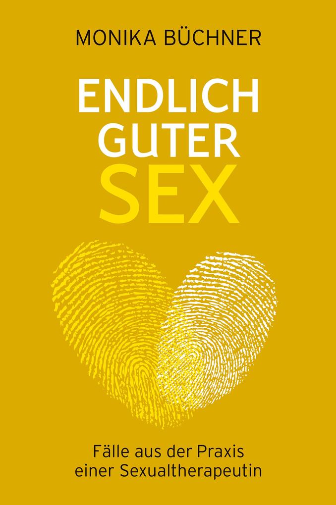 Produktbild: Endlich guter Sex | Monika Büchner