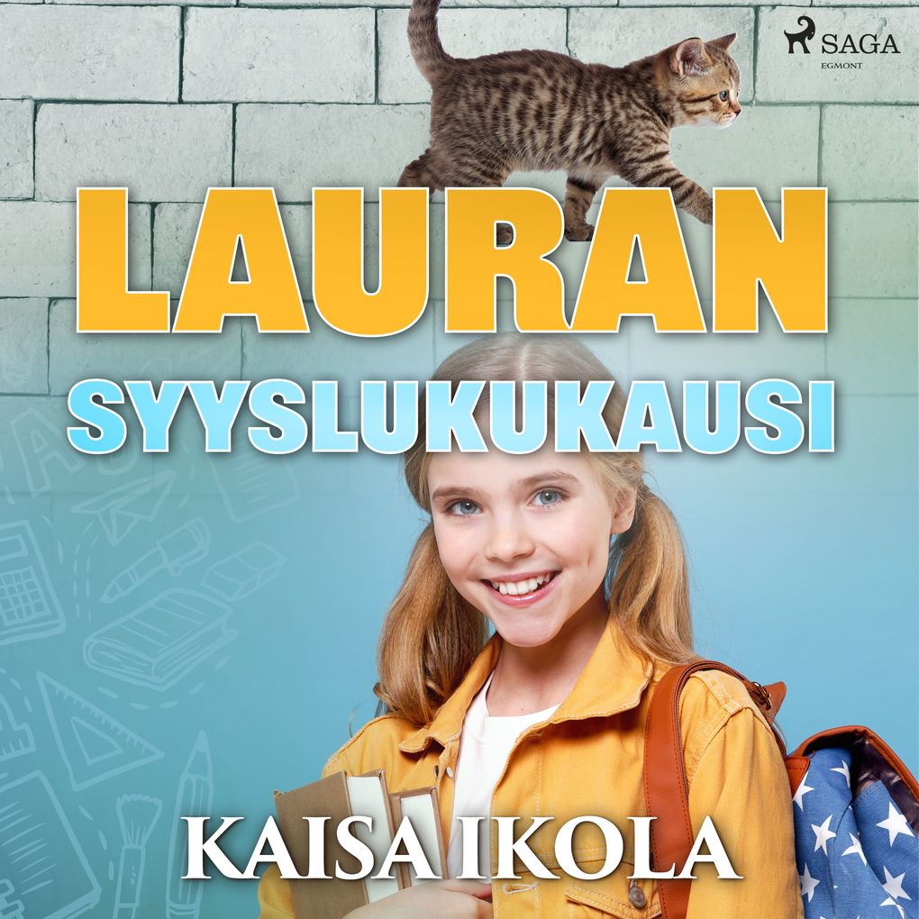 Produktbild: Lauran syyslukukausi | Kaisa Ikola