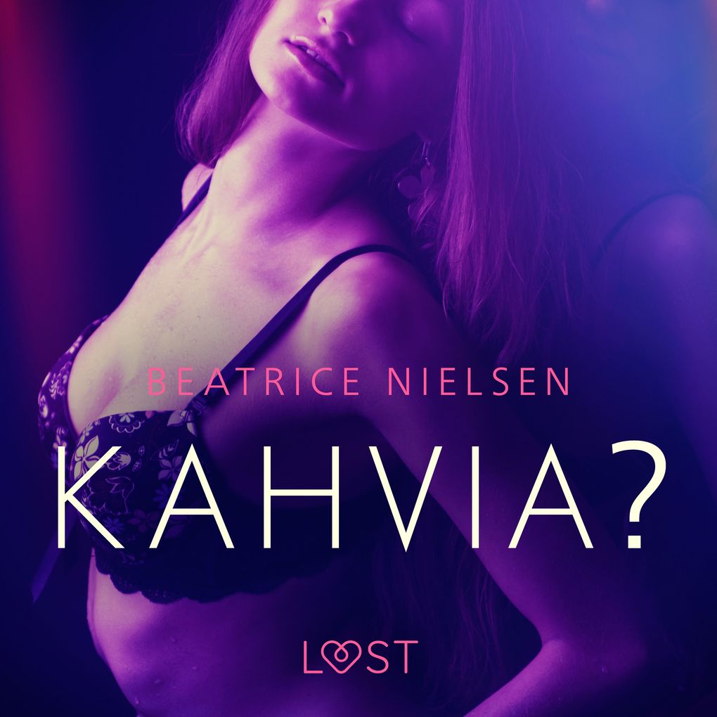 Produktbild: Kahvia? - eroottinen novelli | Beatrice Nielsen