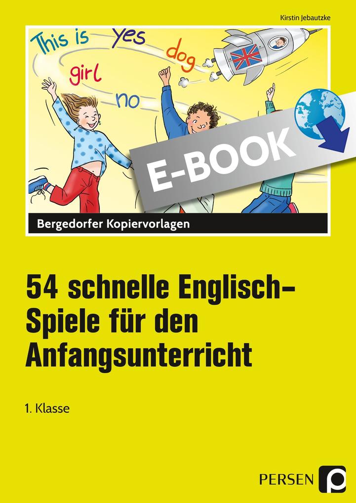 Produktbild: 54 schnelle Englisch-Spiele f.d. Anfangsunterricht | Kirstin Jebautzke