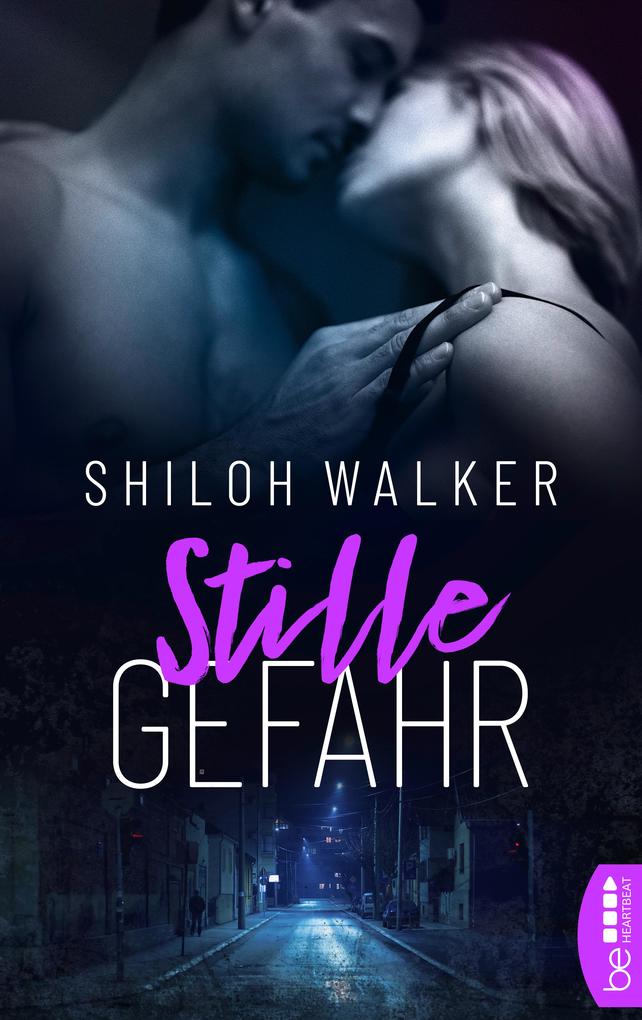 Produktbild: Stille Gefahr | Shiloh Walker