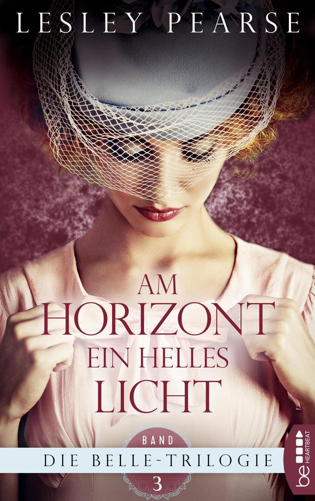 Produktbild: Am Horizont ein helles Licht | Lesley Pearse