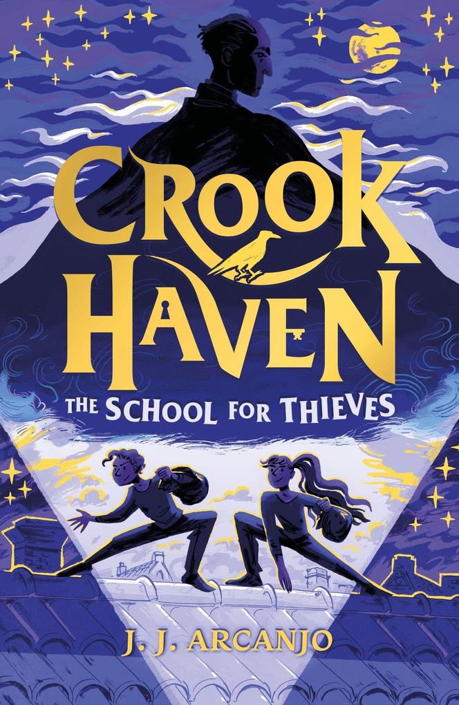Produktbild: Crookhaven - The School for Thieves | J. J. Arcanjo