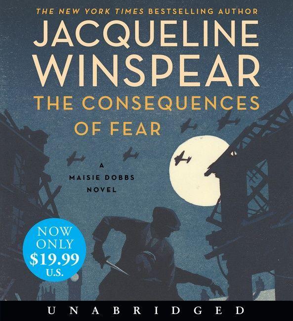 Produktbild: The Consequences of Fear | Jacqueline Winspear