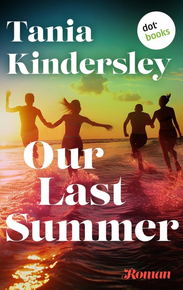 Produktbild: Our Last Summer | Tania Kindersley