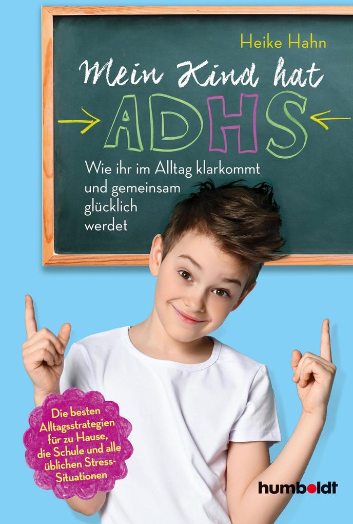 Produktbild: Mein Kind hat ADHS | Heike Hahn