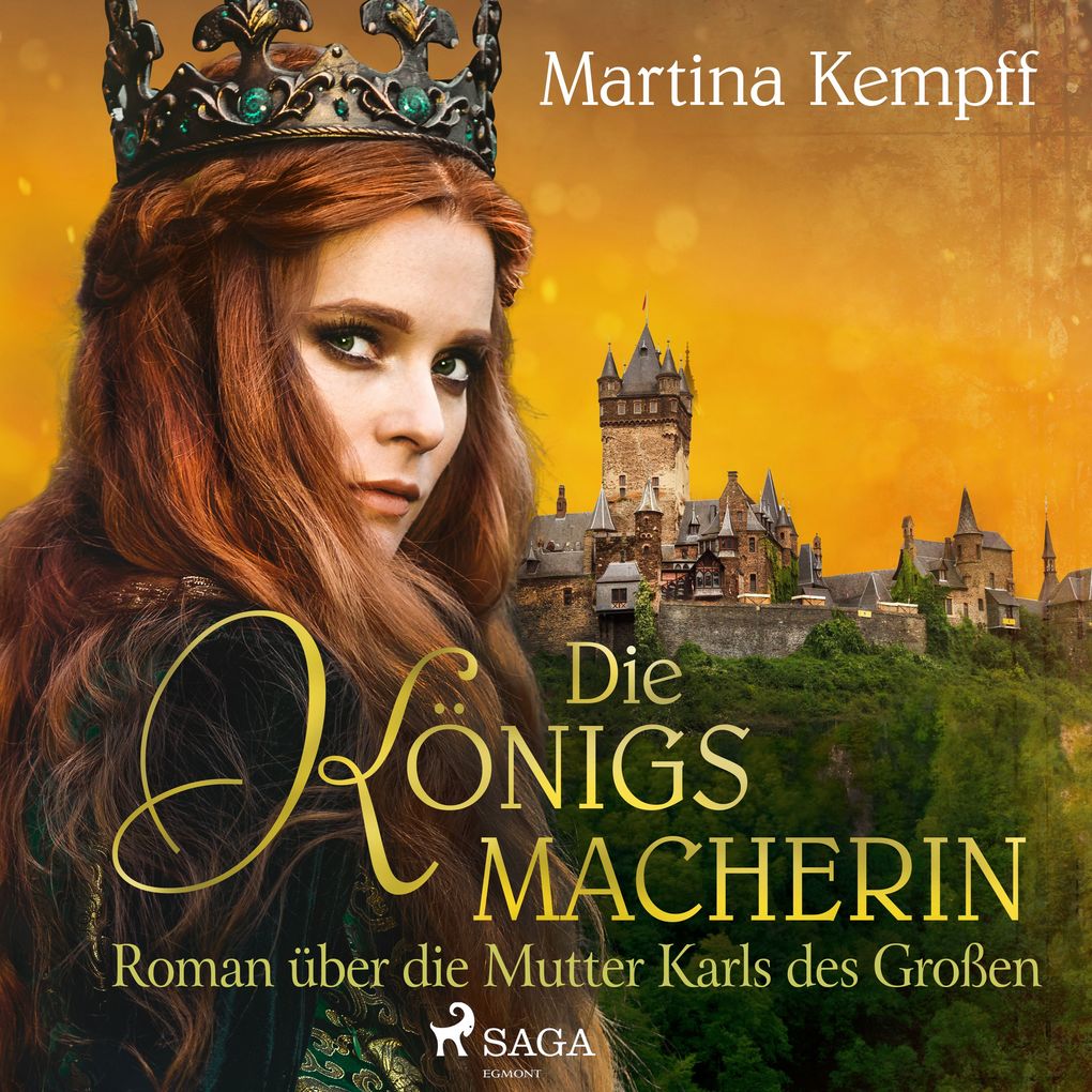 Produktbild: Die Königsmacherin - Roman über die Mutter Karls des Großen | Martina Kempff
