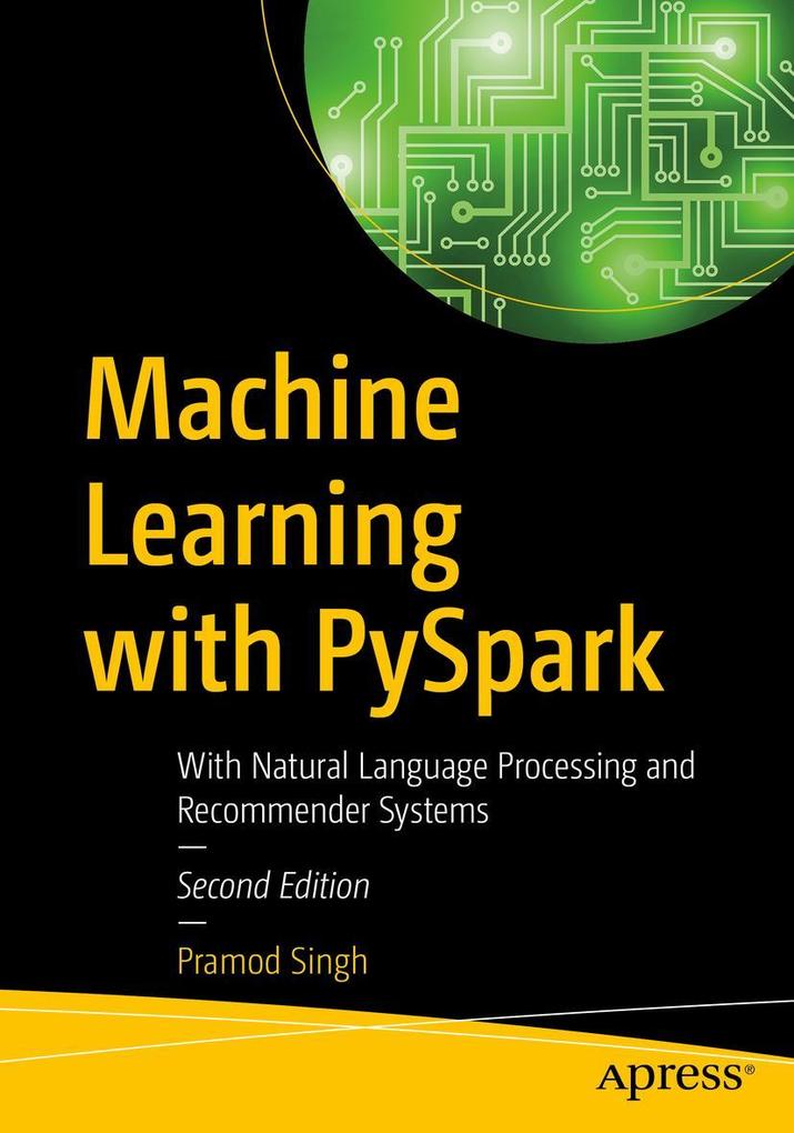 Produktbild: Machine Learning with PySpark | Pramod Singh