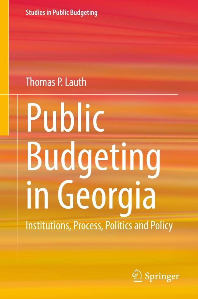 Produktbild: Public Budgeting in Georgia | Thomas P. Lauth