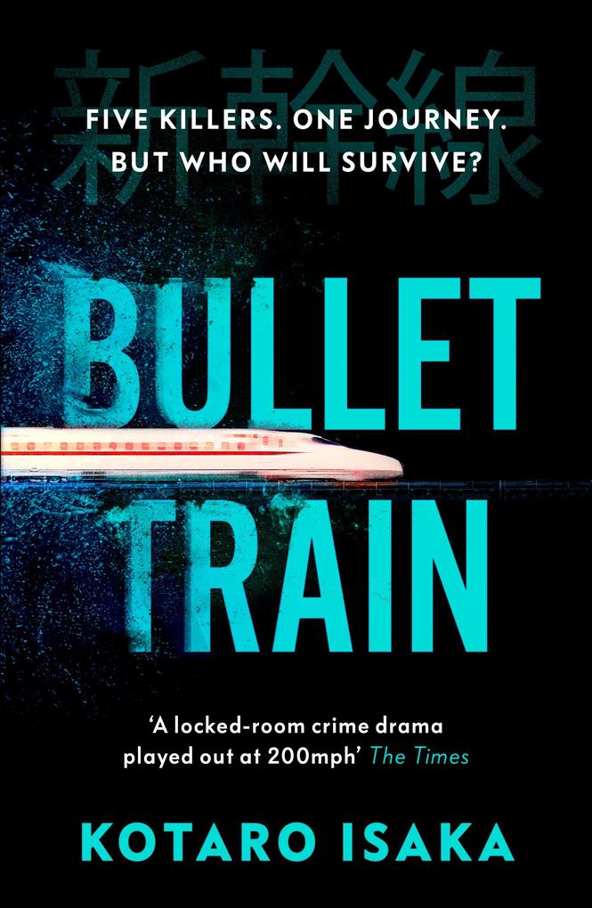 Produktbild: Bullet Train | Kotaro Isaka