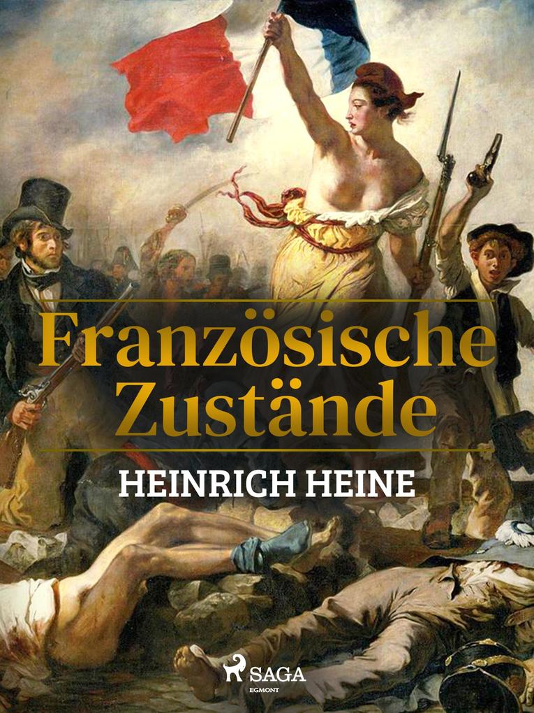 Produktbild: Französische Zustände | Heinrich Heine