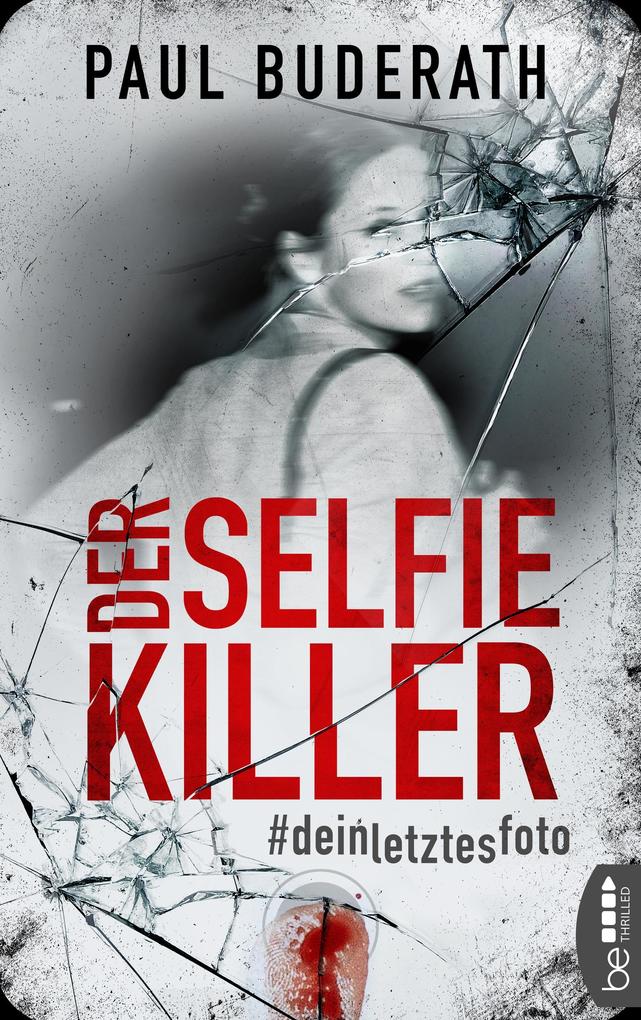 Produktbild: Der Selfie-Killer | Paul Buderath