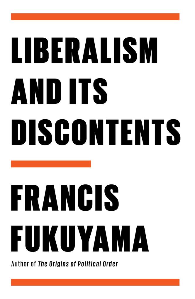 Produktbild: Liberalism and Its Discontents | Francis Fukuyama