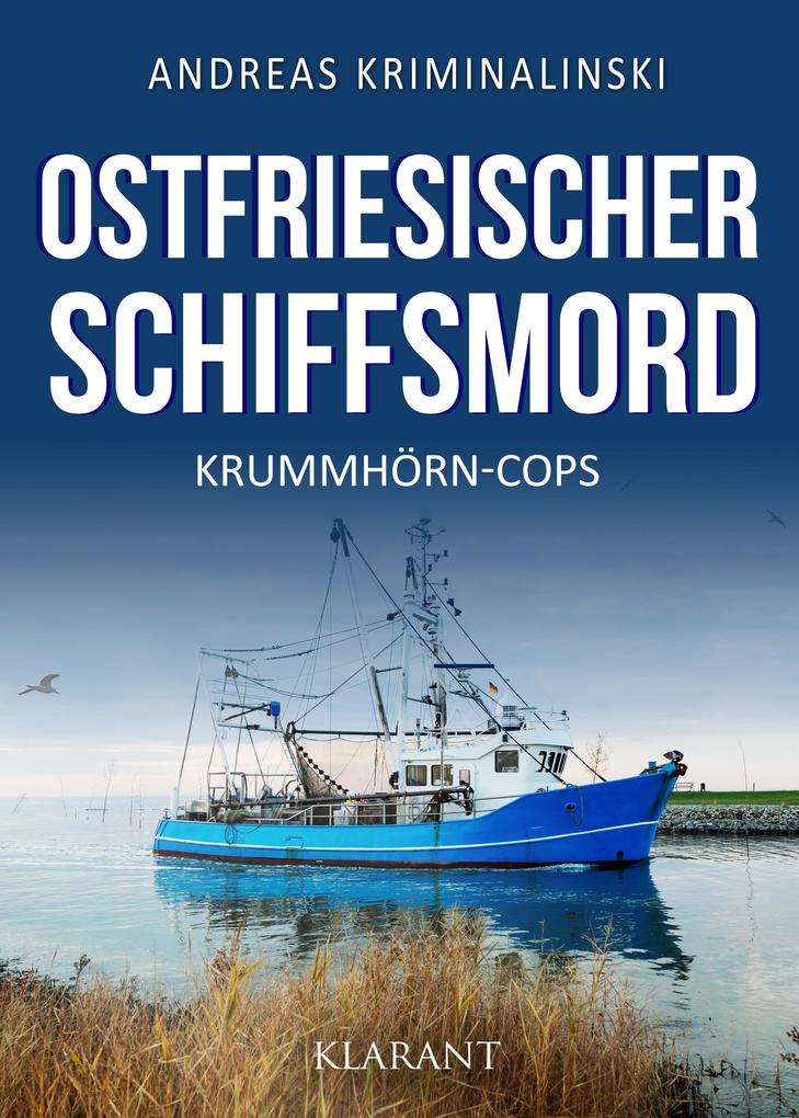 Produktbild: Ostfriesischer Schiffsmord. Ostfrieslandkrimi | Andreas Kriminalinski