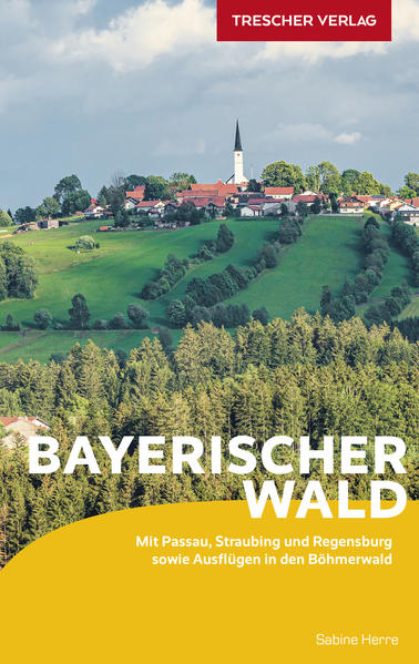 Produktbild: TRESCHER Reiseführer Bayerischer Wald | Sabine Herre
