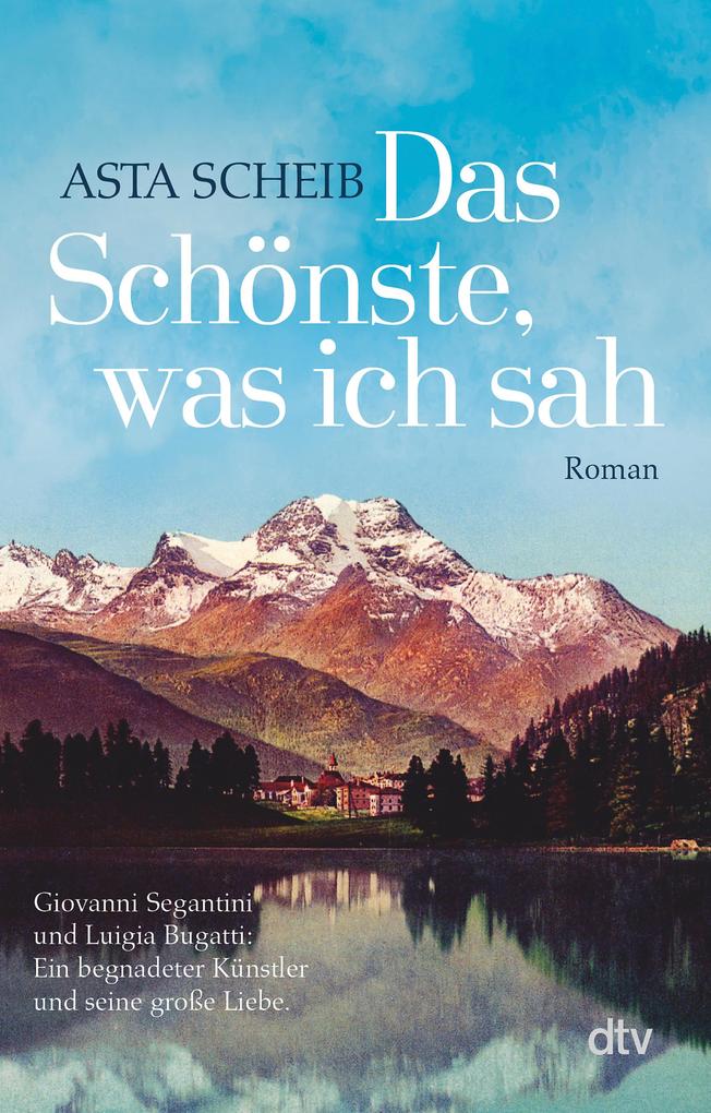 Produktbild: Das Schönste, was ich sah | Asta Scheib
