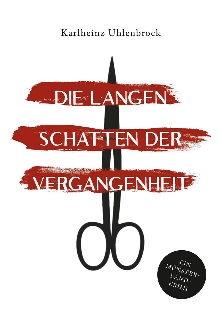 Produktbild: Die langen Schatten der Vergangenheit | Karlheinz Uhlenbrock