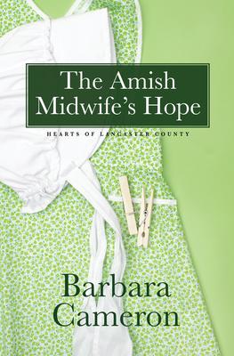 Produktbild: The Amish Midwife's Hope | Barbara Cameron