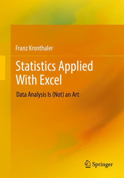 Produktbild: Statistics Applied With Excel | Franz Kronthaler