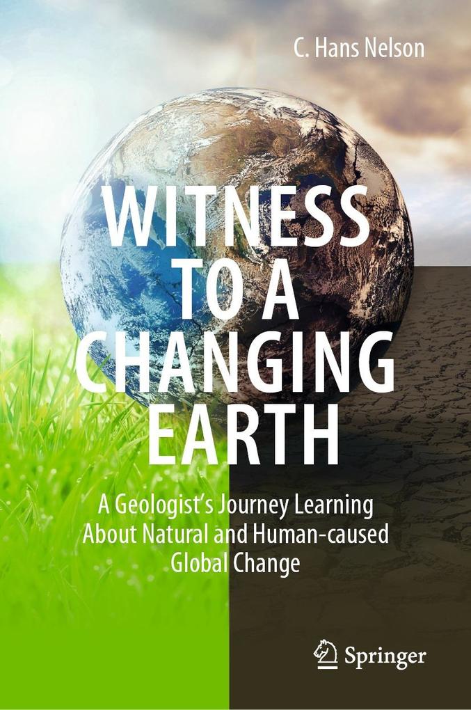 Produktbild: Witness To A Changing Earth | C. Hans Nelson