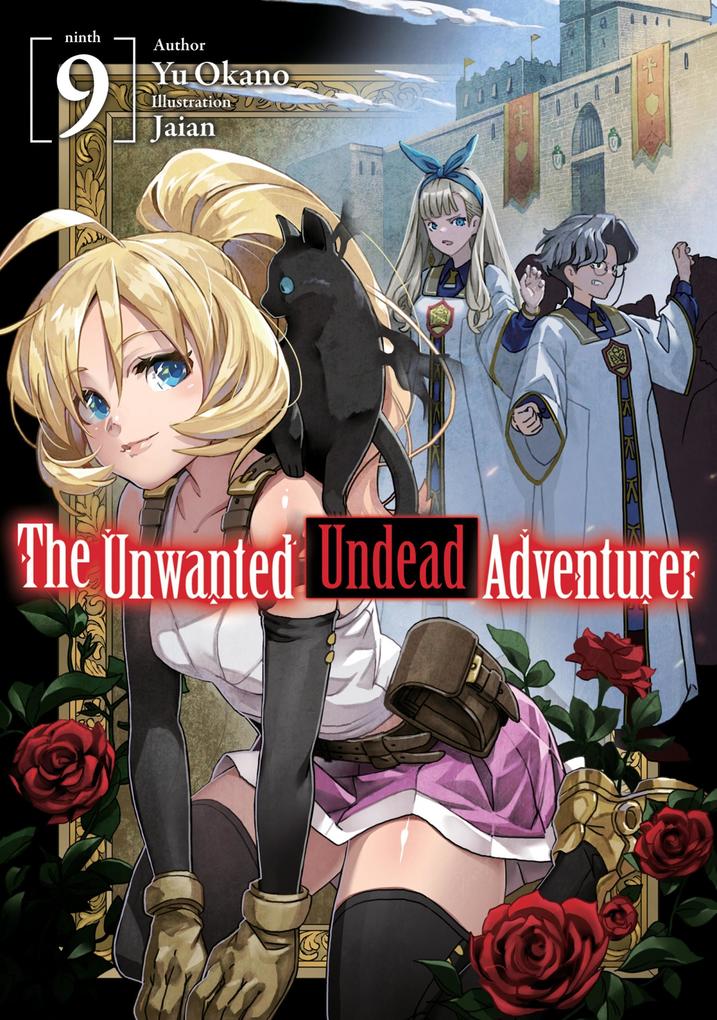 Produktbild: The Unwanted Undead Adventurer: Volume 9 | Yu Okano