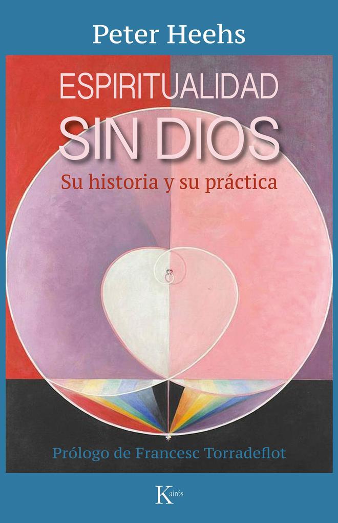 Produktbild: Espiritualidad sin Dios | Peter Heehs