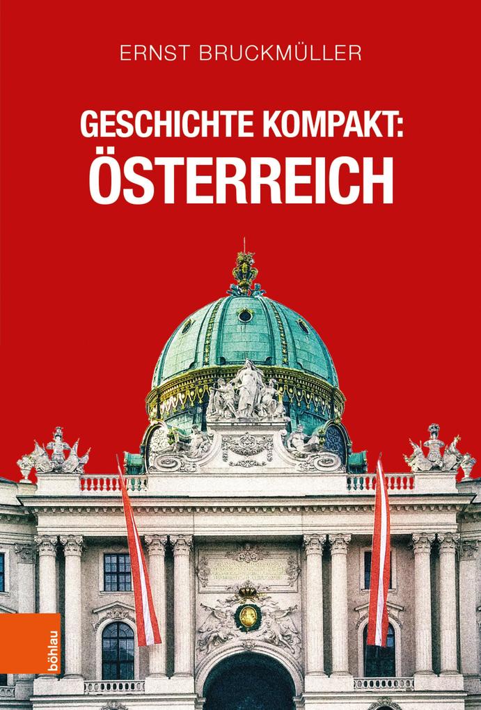 Produktbild: Geschichte kompakt: Österreich | Ernst Bruckmüller