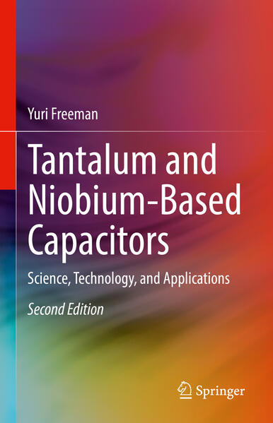 Produktbild: Tantalum and Niobium-Based Capacitors | Yuri Freeman