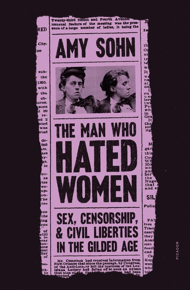 Produktbild: Man Who Hated Women, The | Amy Sohn