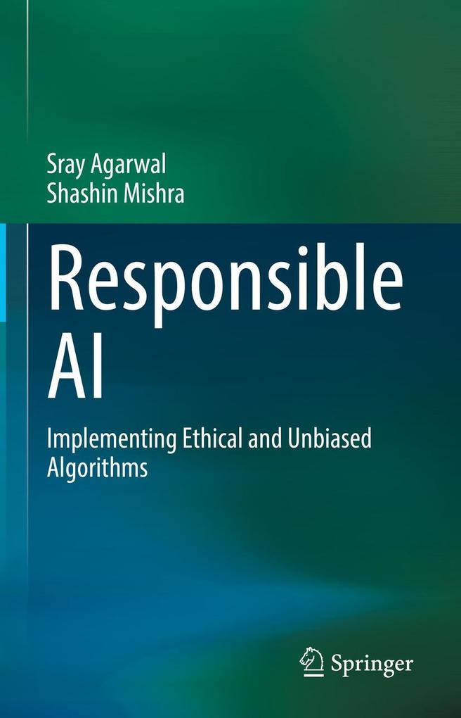 Produktbild: Responsible AI | Sray Agarwal, Shashin Mishra