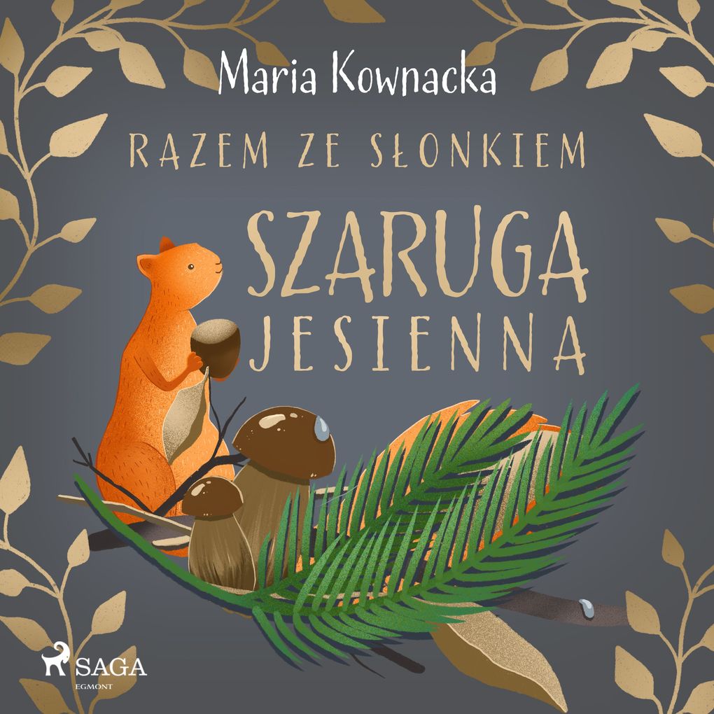 Produktbild: Razem ze sonkiem. Szaruga jesienna | Maria Kownacka