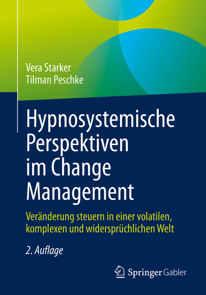 Produktbild: Hypnosystemische Perspektiven im Change Management | Vera Starker, Tilman Peschke