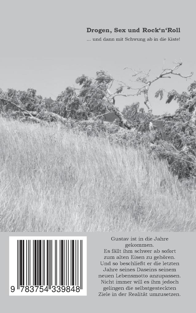 Weitere Ansicht: Drogen, Sex und Rock'n'Roll | Jürgen Bahro