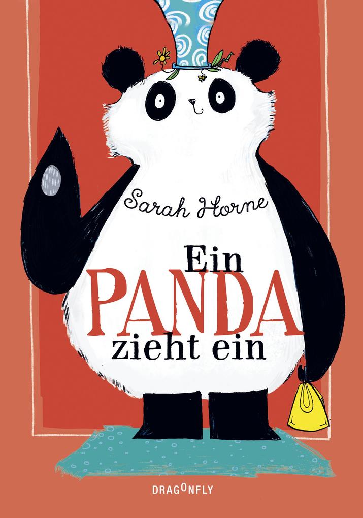 Produktbild: Ein Panda zieht ein | Sarah Horne