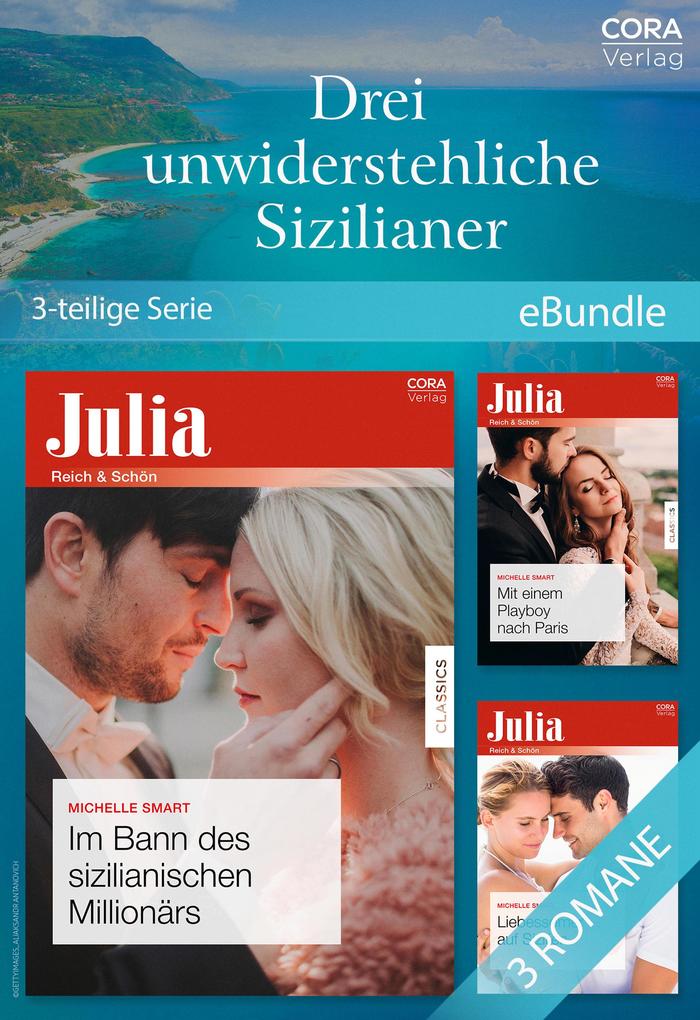 Produktbild: Drei unwiderstehliche Sizilianer (3-teilige Serie) | Michelle Smart