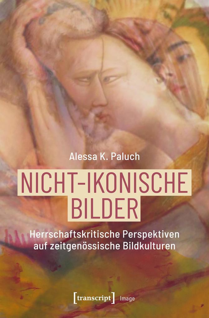 Produktbild: Nicht-ikonische Bilder | Alessa K. Paluch