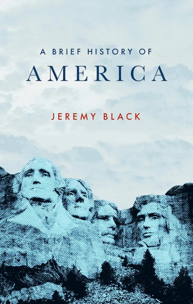 Produktbild: A Brief History of America | Jeremy Black