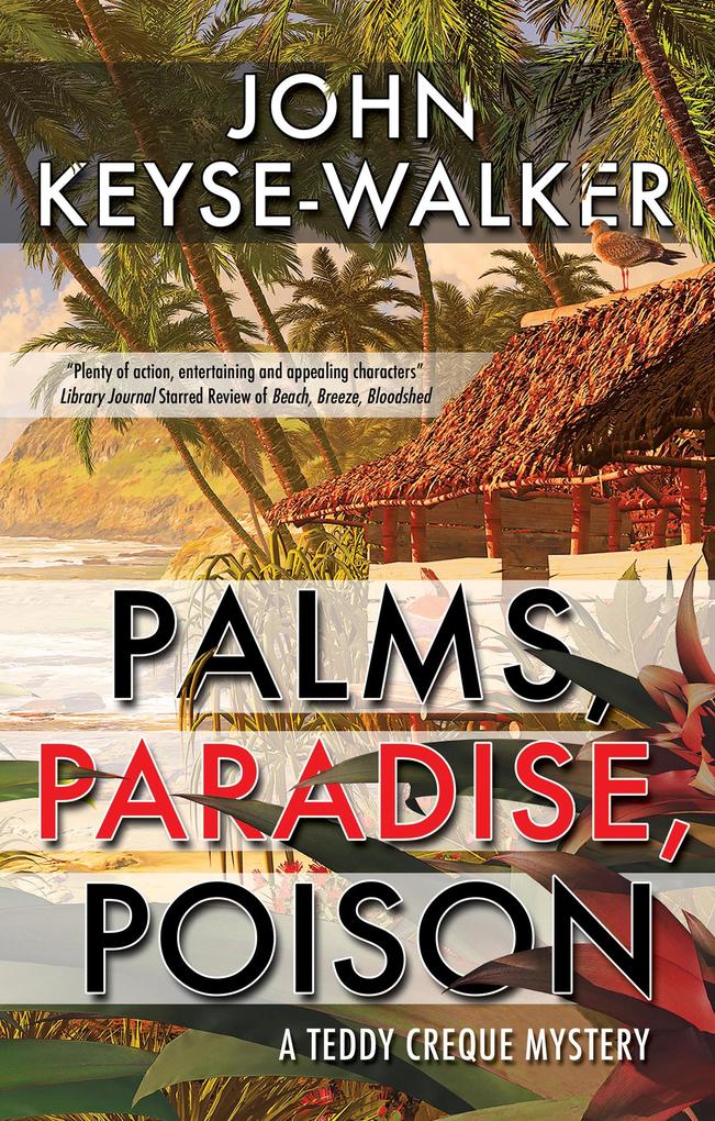 Produktbild: Palms, Paradise, Poison | John Keyse-Walker