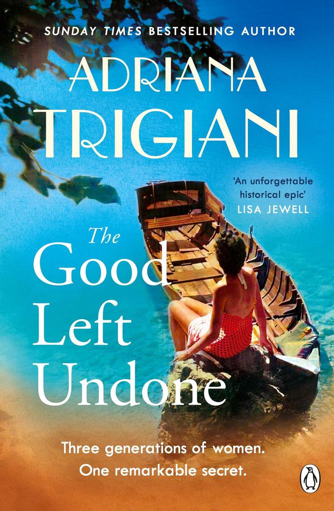Produktbild: The Good Left Undone | Adriana Trigiani